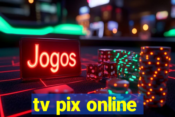 tv pix online